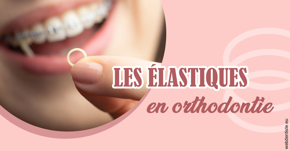 https://dr-olivier-percheron.chirurgiens-dentistes.fr/Elastiques orthodontie 1